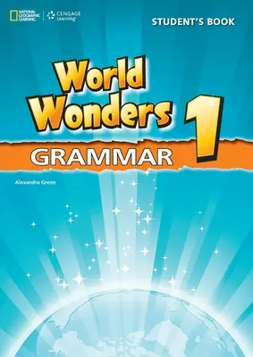 World Wonders 1 Grammar Book (engleză) - World Wonders 1 Grammar Book (English)