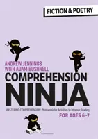 Comprehension Ninja for Ages 6-7: Fiction & Poetry - Fișe de lucru pentru înțelegere pentru anul 2 - Comprehension Ninja for Ages 6-7: Fiction & Poetry - Comprehension worksheets for Year 2