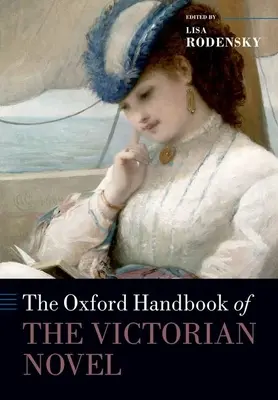 Manualul Oxford al romanului victorian - The Oxford Handbook of the Victorian Novel
