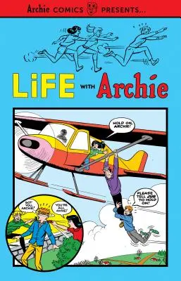 Viața cu Archie Vol. 1 - Life with Archie Vol. 1
