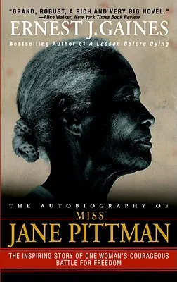 Autobiografia domnișoarei Jane Pittman - The Autobiography of Miss Jane Pittman