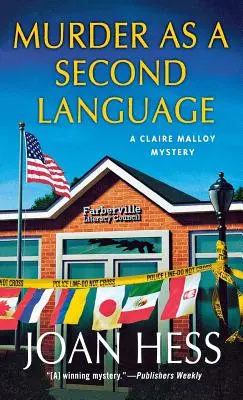 Crima ca a doua limbă: Un mister Claire Malloy - Murder as a Second Language: A Claire Malloy Mystery
