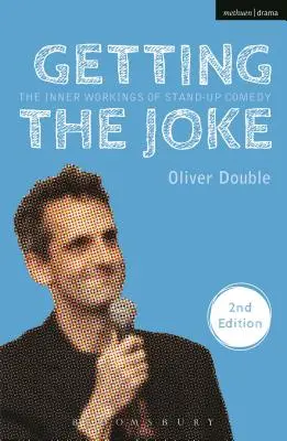 Getting the Joke: Funcționarea internă a comediei stand-up - Getting the Joke: The Inner Workings of Stand-Up Comedy