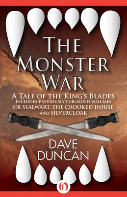Războiul monștrilor: O poveste despre lamele regilor (The Monster War: A Tale of the Kings' Blades) - The Monster War: A Tale of the Kings' Blades