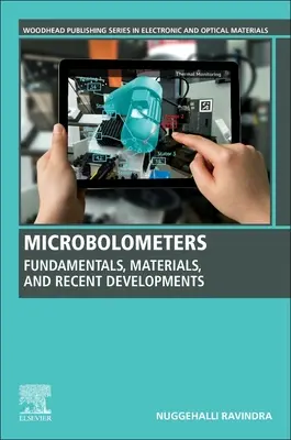 Microbolometre: Fundamente, materiale și evoluții recente - Microbolometers: Fundamentals, Materials, and Recent Developments