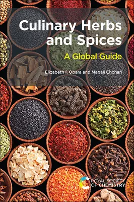 Ierburi și condimente culinare: Un ghid global - Culinary Herbs and Spices: A Global Guide