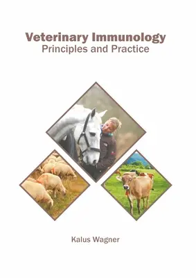 Imunologie veterinară: Principii și practică - Veterinary Immunology: Principles and Practice
