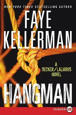 Hangman: Un roman Decker/Lazarus - Hangman: A Decker/Lazarus Novel
