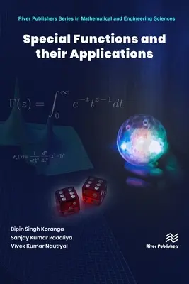 Funcții speciale și aplicațiile lor - Special Functions and Their Applications