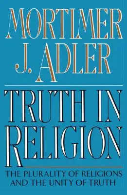 Adevărul în religie - Truth in Religion