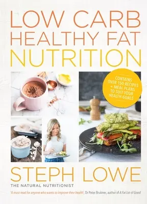 Nutriție săracă în carbohidrați și grăsimi sănătoase - Low Carb Healthy Fat Nutrition