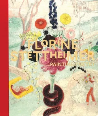 Florine Stettheimer: Poezie pictată - Florine Stettheimer: Painting Poetry