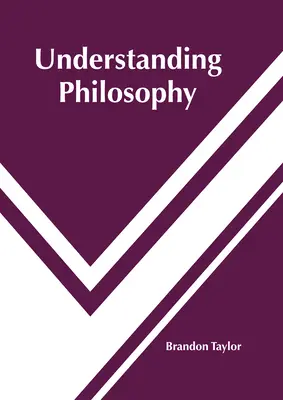 Înțelegerea filosofiei - Understanding Philosophy