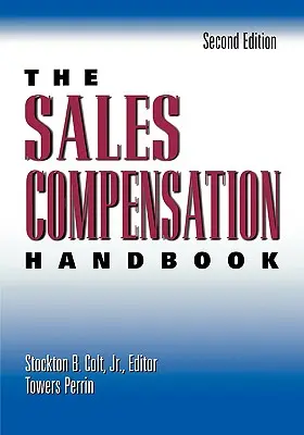 Manualul de compensare a vânzărilor - The Sales Compensation Handbook