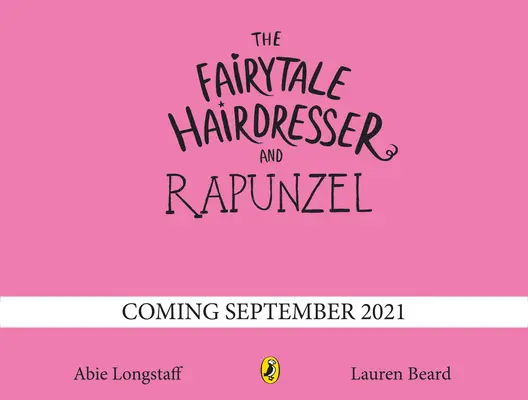 Coafeza de basm și Rapunzel - Ediție nouă - Fairytale Hairdresser and Rapunzel - New Edition