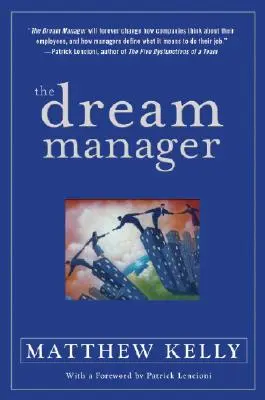 The Dream Manager (Managerul viselor) - The Dream Manager