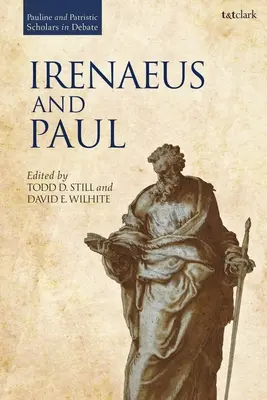 Irineu și Pavel - Irenaeus and Paul