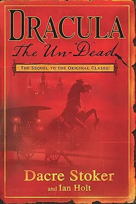 Dracula cel nemort - Dracula the Un-Dead
