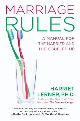Regulile căsătoriei: Un manual pentru cei căsătoriți și cei în cuplu (A Manual for the Married and the Coupled Up) - Marriage Rules: A Manual for the Married and the Coupled Up