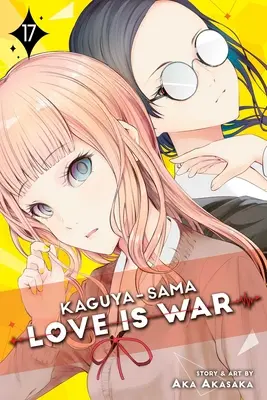 Kaguya-Sama: Dragostea este război, Vol. 17, 17 - Kaguya-Sama: Love Is War, Vol. 17, 17
