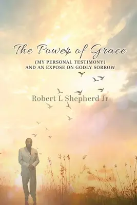 Puterea harului - Power of Grace