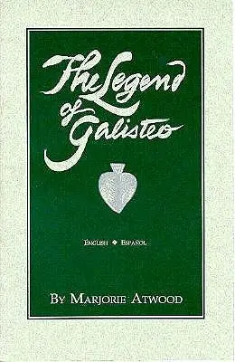 Legenda lui Galisteo, La Leyenda de Galisteo - The Legend of Galisteo, La Leyenda de Galisteo