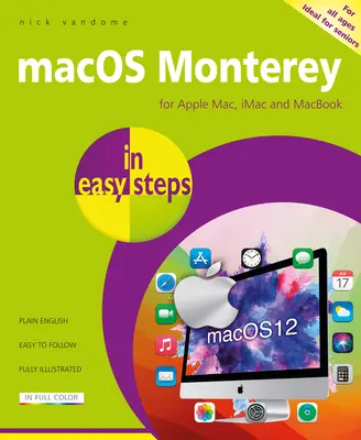Macos Monterey în pași simpli - Macos Monterey in Easy Steps