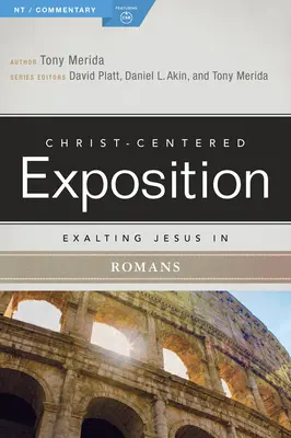 Exaltarea lui Isus în Romani - Exalting Jesus in Romans