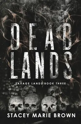 Tărâmuri moarte - Dead Lands