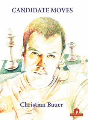 Candidate Moves: Metoda unui mare maestru - Candidate Moves: A Grandmaster's Method