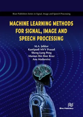 Metode de învățare automată pentru prelucrarea semnalelor, imaginilor și vorbirii - Machine Learning Methods for Signal, Image and Speech Processing