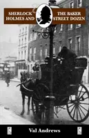 Sherlock Holmes și duzina de pe Baker Street - Sherlock Holmes and the Baker Street Dozen