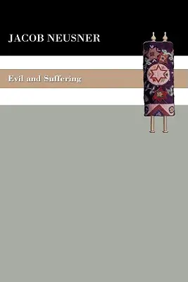 Răul și suferința - Evil and Suffering