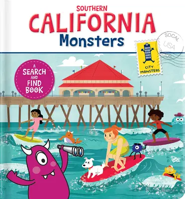 Monștrii din California de Sud: O carte de căutat și găsit - Southern California Monsters: A Search and Find Book