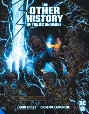 Cealaltă istorie a universului DC - The Other History of the DC Universe