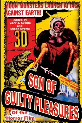 Fiul lui Guilty Pleasures of the Horror Film - Son of Guilty Pleasures of the Horror Film