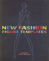 New Fashion Figure Templates ediție nouă - New Fashion Figure Templates new edition