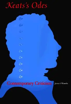 Odele lui Keat și critica contemporană - Keat's Odes and Contemporary Criticism
