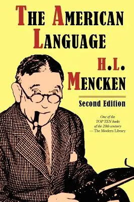 Limba americană, ediția a doua - The American Language, Second Edition