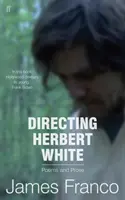Regia Herbert White - Directing Herbert White