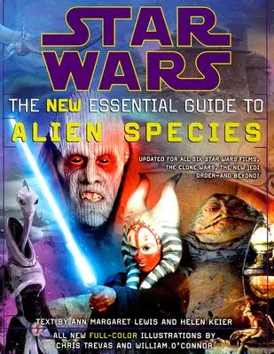Star Wars: Noul ghid esențial al speciilor extraterestre - Star Wars: The New Essential Guide to Alien Species