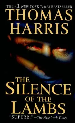 Tăcerea mieilor (The Silence of the Lambs) - The Silence of the Lambs
