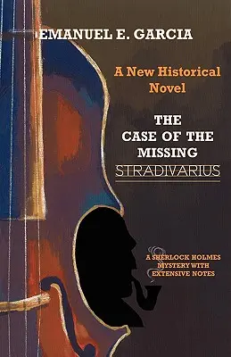 Cazul Stradivarius-ului dispărut (The Case of the Missing Stradivarius) - The Case of the Missing Stradivarius
