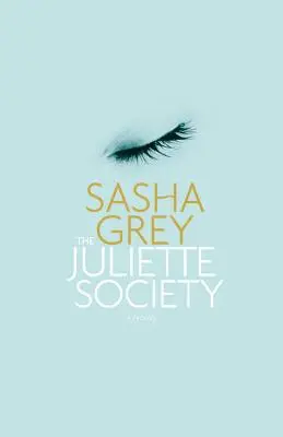 Societatea Juliette - The Juliette Society