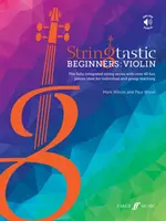 Stringtastic Beginners: Vioară - Stringtastic Beginners: Violin