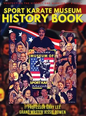 Cartea de istorie a Muzeului de Karate Sportiv - Sport Karate Museum History Book