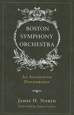 Orchestra Simfonică din Boston: O discografie augmentată - Boston Symphony Orchestra: An Augmented Discography