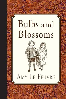 Bulbi și flori - Bulbs and Blossoms