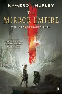 Imperiul Oglinzilor - The Mirror Empire