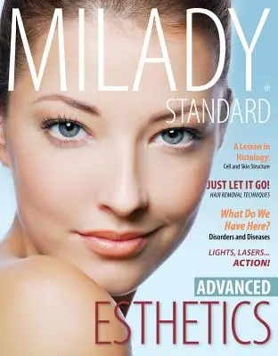 Milady Standard Esthetics: Avansat - Milady Standard Esthetics: Advanced